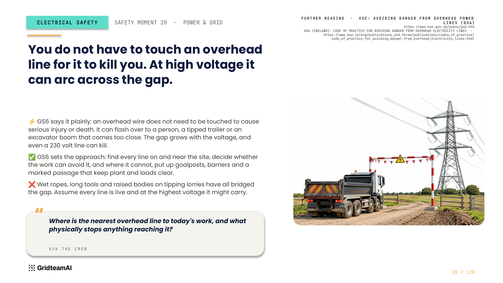 Safety moment 20 — you do not have to touch an overhead line for it to kill you